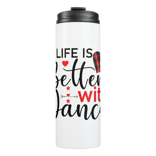 Inspirerend "Leven is beter met dans" Thermosbeker (Voorkant)