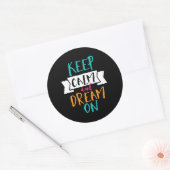 Inspirerend levensnotering houd kalm dromen aan ronde sticker (Envelop)
