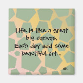 Inspirerend levensstandaard magneet (Voorkant)