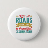 Inspirerend levensstandaard moeilijke wegen Ronde Button 5,7 Cm (Voorkant)