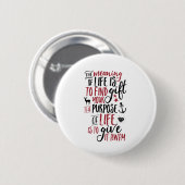 Inspirerend levensstandaard voor motivatie ronde button 5,7 cm (Voorkant /achterkant)