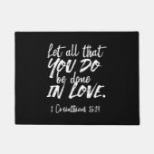 Inspirerend liefde Schrift - 1 Korintiërs 16:14 Deurmat (Voorkant)