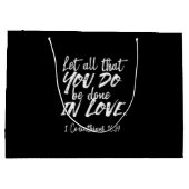 Inspirerend liefde Schrift - 1 Korintiërs 16:14 Groot Cadeauzakje (Achterkant)