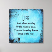 Inspirerend Life Dance Quote Canvas Print (Voorkant)