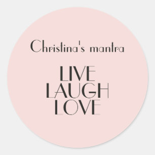 Inspirerend LIVE LAUGH LOVE Quote Roze Minimaal Ronde Sticker