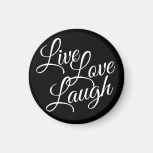 Inspirerend Live Love Laugh Elegant White Script Magneet