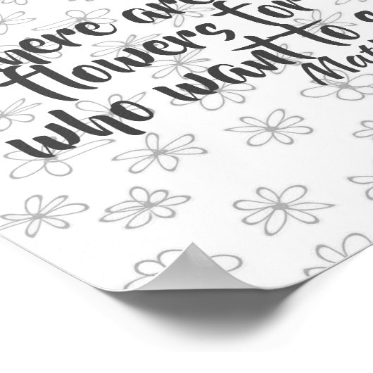 inspirerend Matisse citaat over schattige bloemenk Poster (Hoek)