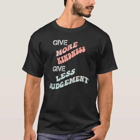 Inspirerend meer gevoeligheid Minder oordeelsvrage T-shirt (Voorkant)