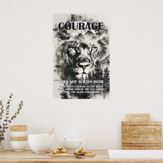 Inspirerend moed quote poster (Keuken)