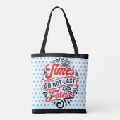 Inspirerend moeilijke tijden tote bag (Achterkant)