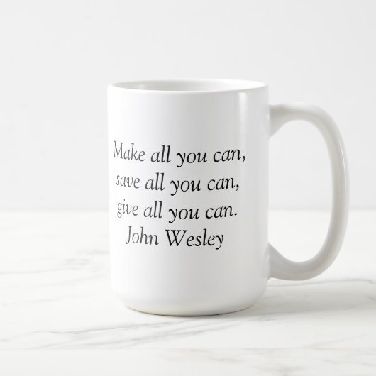 Inspirerend Mok - John Wesley Quote (Rechts)