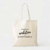 Inspirerend Motivatie bericht Tote Bag (Voorkant)