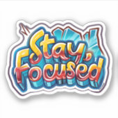 Inspirerend motivatie Blijf gefocust Sticker (Voorkant)