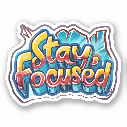 Inspirerend motivatie Blijf gefocust Sticker (Voorkant)