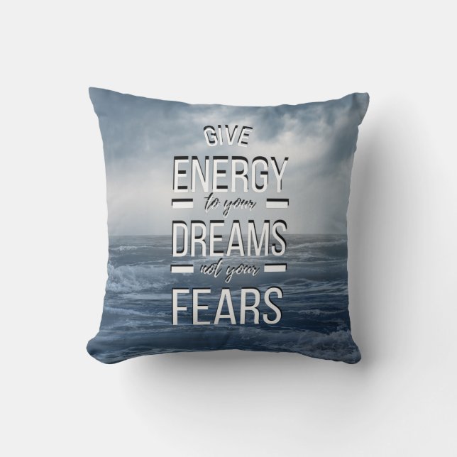 Inspirerend Motivatie Energie Quote Ocean Kussen (Voorkant)