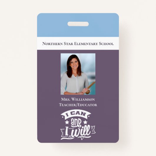 Inspirerend Motivatie Schoolleraar ID Foto Badge (Voorkant)