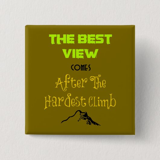 Inspirerend Motivating Hiking Quote Typografie Vierkante Button 5,1 Cm (Voorkant)
