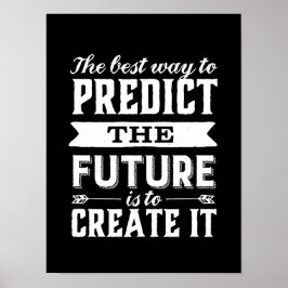 Inspirerend motiviteitskrijving Creëer de Toekomst Poster