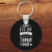 Inspirerend motiviteitskrijving, geboren om uit te sleutelhanger (Voorkant)