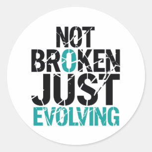 Inspirerend Niet Gebroken, Alleen Maar Evoluerend Ronde Sticker