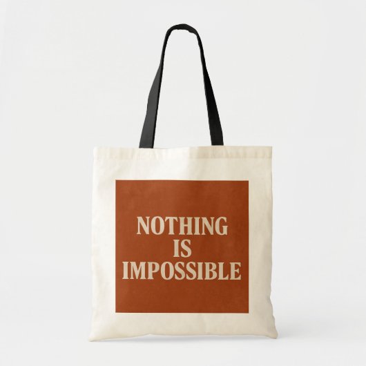 Inspirerend "Niets is onmogelijk" Motivatie Tote Bag (Voorkant)