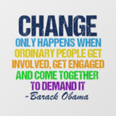Inspirerend Obama citeert politieke verandering Raamsticker (Vel)