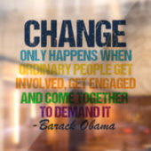 Inspirerend Obama citeert politieke verandering Raamsticker (Vel 2)