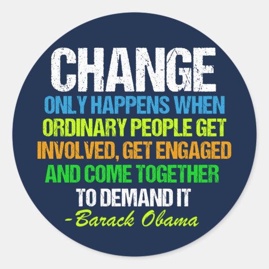 Inspirerend Obama citeert politieke verandering Ronde Sticker (Voorkant)