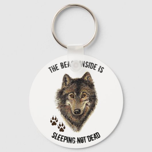Inspirerend of Motivatie Citaat Wolf Animal Sleutelhanger (Voorkant)