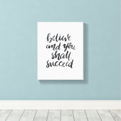 Inspirerend offertes:geloof en je zult slagen canvas afdruk (Insitu (Houten vloer))