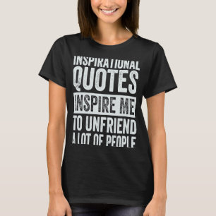 Inspirerend offertes inspireren me om veel te ontk t-shirt