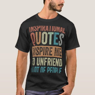 Inspirerend offertes inspireren me om veel te ontk t-shirt