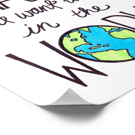 inspirerend poster - moet de verandering zijn (Hoek)