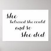 Inspirerend Poster "ze geloofde dat ze het kon" (Voorkant)
