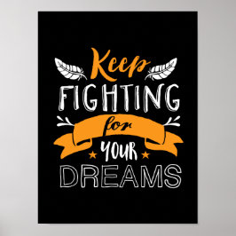 Inspirerend prijsopgave blijft vechten voor je dro poster