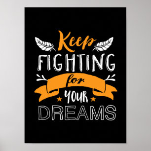 Inspirerend prijsopgave blijft vechten voor je dro poster