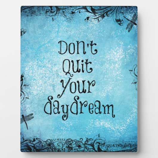 Inspirerend prijsopgave: hou je dagdroom niet uit fotoplaat (Voorkant)