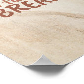 Inspirerend prijsopgave: oké om een pauze te nemen poster (Hoek)