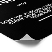 Inspirerend prijsopgave om jezelf te zijn poster (Hoek)