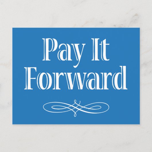 Inspirerend prijsopgave voor Pay It Forward Briefkaart (Voorkant)