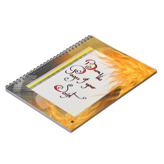 Inspirerend quote De pagina's van uw script brande Notitieboek (Linkerzijde)