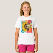 Inspirerend Quote en Hand getrokken Zonnebloem T-shirt (Voorkant volledig)