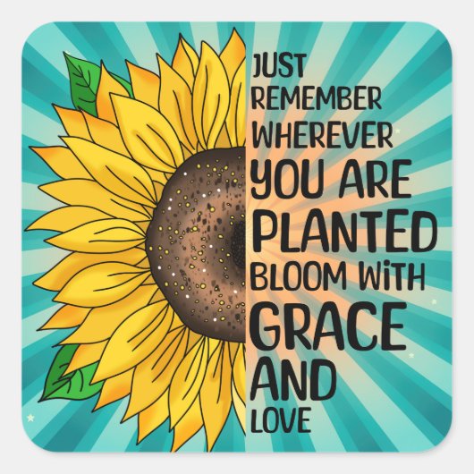 Inspirerend Quote en Hand getrokken Zonnebloem Vierkante Sticker (Voorkant)