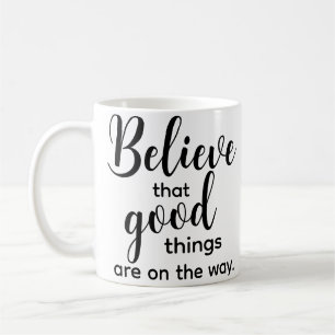 Inspirerend quote geloof goed Motivatie Koffiemok