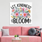 Inspirerend quote/Gezegden/Flowers Canvas Afdruk (Insitu (Woonkamer))