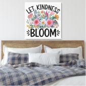 Inspirerend quote/Gezegden/Flowers Canvas Afdruk (Insitu (Slaapkamer))