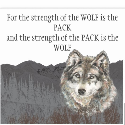 Inspirerend Quote Grijze Wolf Mountain Dier Sticker (Voorkant)