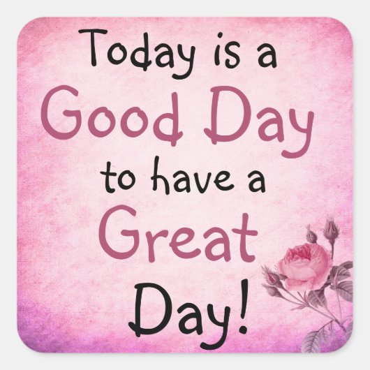 Inspirerend Quote Grote Dag Roze Rose Stickers (Voorkant)