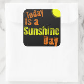 Inspirerend Quote Grote Dag - Vandaag is een Zonne Vierkante Sticker (Tas)