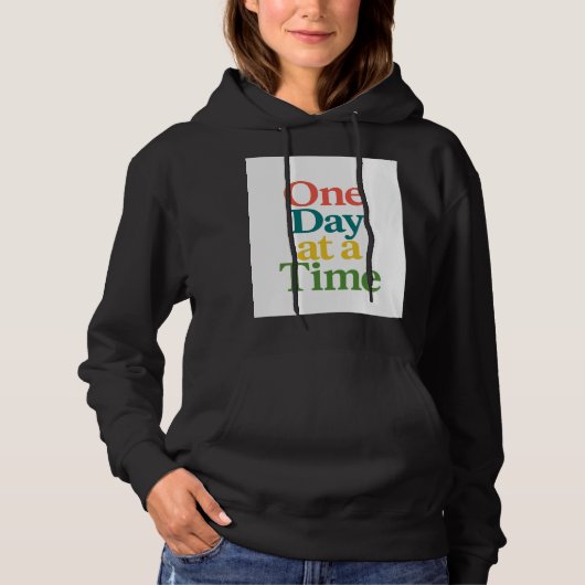 Inspirerend quote Hoodie - Een dag per keer (Voorkant)
